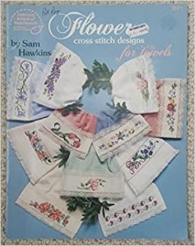 Sam Hawkins Stickheft Flower Cross Stitch Designs for Towels