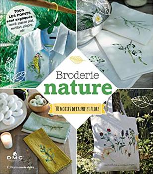 DMC - Broderie nature: 30 motifs de faune et flore