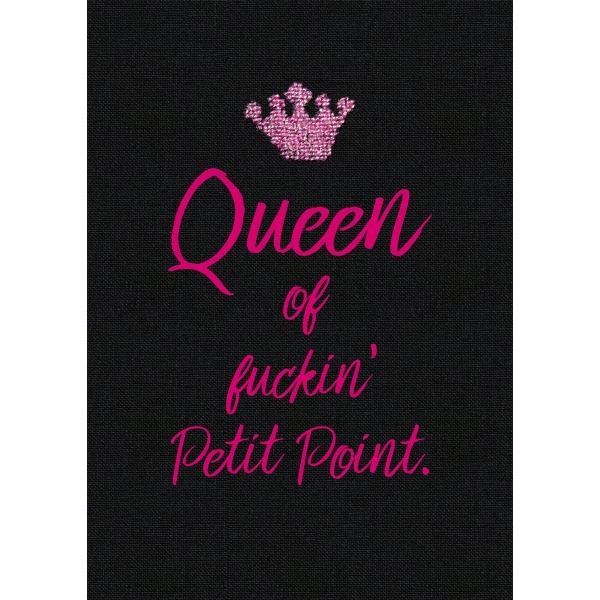 Schrägstich Postkarte - Queen of fuckin' Petit Point