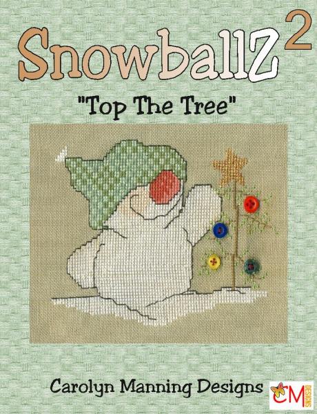 Carolyn Manning Stickvorlage "Snowballz 2 - Top the Tree"